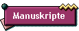 Manuskripte